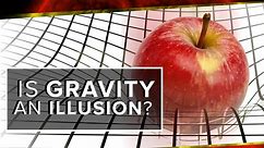 PBS Space Time:Is Gravity An Illusion? Season 1 Episode 17