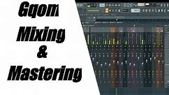 3 Steps to Improve Your Gqom Mixing & Mastering||GqomInTune