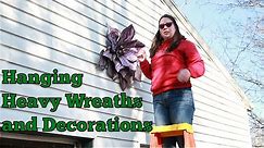 Best Way to Hang Heavy Wreaths or House Ornaments (Quick and Easy)