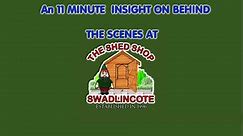 The Shed Shop - An 11 minute insight to behind the scenes...