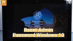 How to Reset Administrator Password Windows 10
