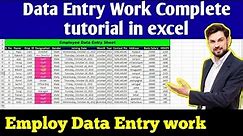 Data Entry Work Complete tutorial in excel | Employ data Entry
