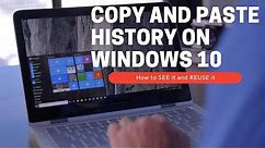 See your copy and paste history on windows 10 (2 quick methods)