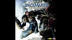 Warhammer 40000 - Space Marine Soundtrack - Legions Of Chaos