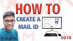 How to Create Email ID - Make A Email ID For Personal And Business Use Both 2019 : FirstGuru