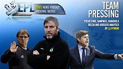 Pressing Analysis: Pochettino, Sampaoli, Guardiola, Bielsa, Rodgers