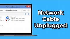 How to Fix Network Cable Unplugged Error in Windows 10/11