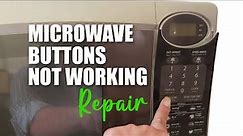 Microwave Buttons Not Working - Solved
