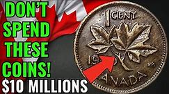TOP 6 CANADIAN ONE CENT COINS WORTH OVER $ 10 MILLION! CANADIAN WORTH MONEY