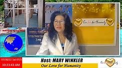 Our Love for Humanity with Mary Winkler 30/7/22