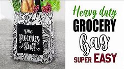 DIY Reusable Heavy Duty Grocery Bag | How to Make The BEST Shopping Tote Bag. [SUPER EASY]