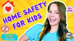 Toddler Learning Video - Learn Home Safety Rules and Tips for Kids - Educational Videos for Toddlers