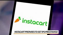 Instacart IPO Sets Valuation Well Below Pandemic High