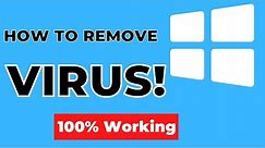 How to Remove Virus from Windows 10 Computer or Laptop| Delete All Viruses from Windows 10 PC (2021)
