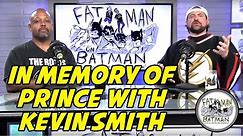 IN MEMORY OF PRINCE WITH KEVIN SMITH