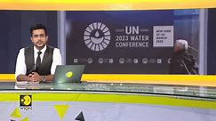 UN Water Conference 2023: UN seeks solution to global water crisis | WION Climate Tracker