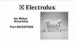 Electrolux Ice Maker Assembly - Part Number: 243297606