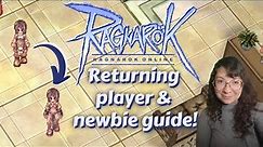 Ragnarok Online returning player & newbie guide! How to get started!