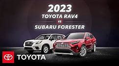 2023 Toyota RAV4 vs 2023 Subaru Forester | Toyota