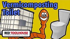 Vermicomposting toilet for our off-grid camp