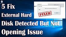 How to Fix External Hard Drive Not Opening Problems