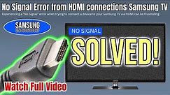 [SOLVED] No Signal Error from HDMI connections Samsung TV || HDMI ports "No Signal" on Samsung TV