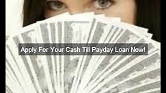 Cash Till Payday Loans Get You $1500 In Minutes Online!
