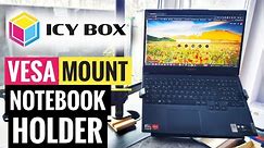 ICY BOX IB-MSA101-LH 💥 VESA Mount Notebook Holder