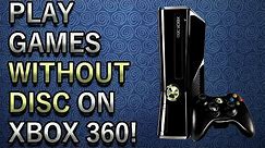 HOW TO PLAY XBOX 360 GAMES WITHOUT DISC! (2020)