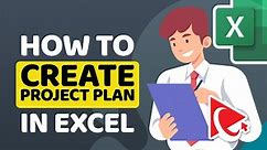 How to Create Project Plan in Microsoft Excel