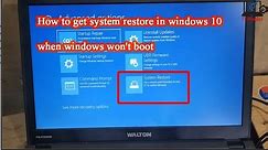 How to restore windows 10 from boot