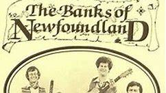 The Yetties, Roger Trim, Jim Lloyd - The Banks Of Newfoundland