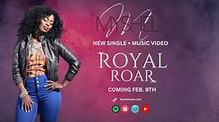 Royal Roar Trailer