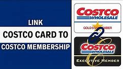How to Link Your Costco Citi Card to Your Costco Membership (Complete Guide)