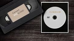 VHS to DVD Transfer