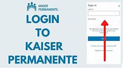 Kaiser Permanente Login Sign In 2021| Kp.org login | kaiserpermanente.org Sign In