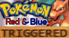 How Pokemon Red and Blue TRIGGERS You!