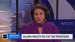 Allina Health to cut 350 positions