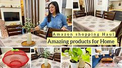 Amazon shopping haul| Amazing products for home|Home decoration products |Amazon must have products.