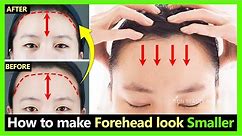 How to fix big wide forehead, Make forehead smaller naturally | Shrink forehead with exercises