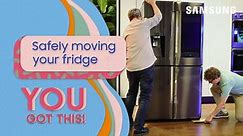 How to safely move your Samsung refrigerator