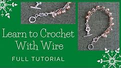 Learn to Crochet with Wire | Handmade Bracelet