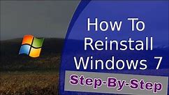 How To Reinstall/Install Windows 7