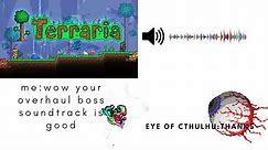 Terraria Eye of Cthulhu Overhaul Theme Music One Hour