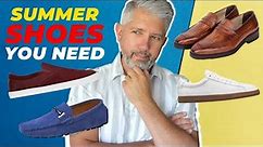 Top 5 Men's Shoes You Need This Summer | Men's Shoes over 40