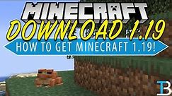 How To Download Minecraft 1.19 (Minecraft 1.19 Download)