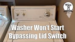 Washing Machine Won't Spin | Easy Lid Switch Bypass | Kenmore 80 Series | Broken Washing Machine