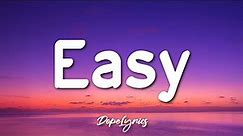 Nick Lopez - Easy (Lyrics) 🎵