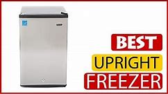 ✅ Best Upright Freezer Reviews In 2023 🏆 5 Items Tested & Buying Guide