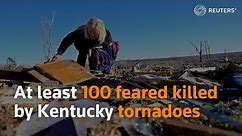 At least 100 feared killed by Kentucky tornadoes